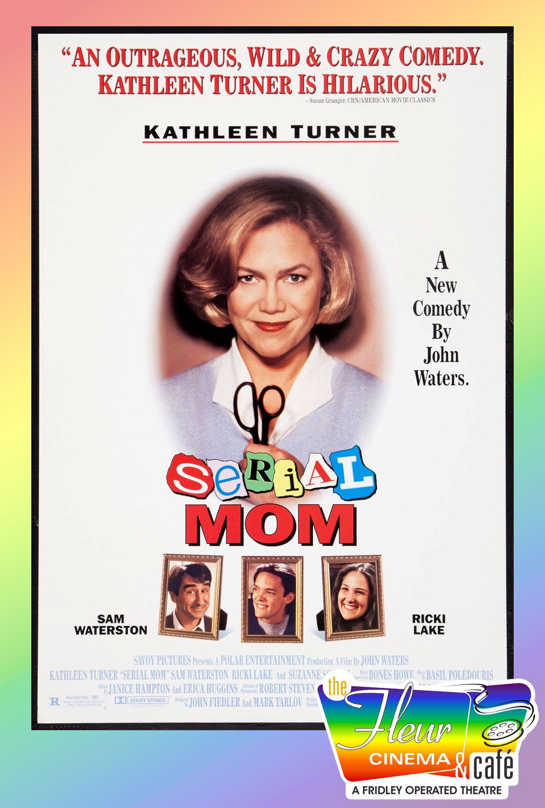 Serial Mom at the Fleur Cinema & Cafe in Des Moines, Iowa